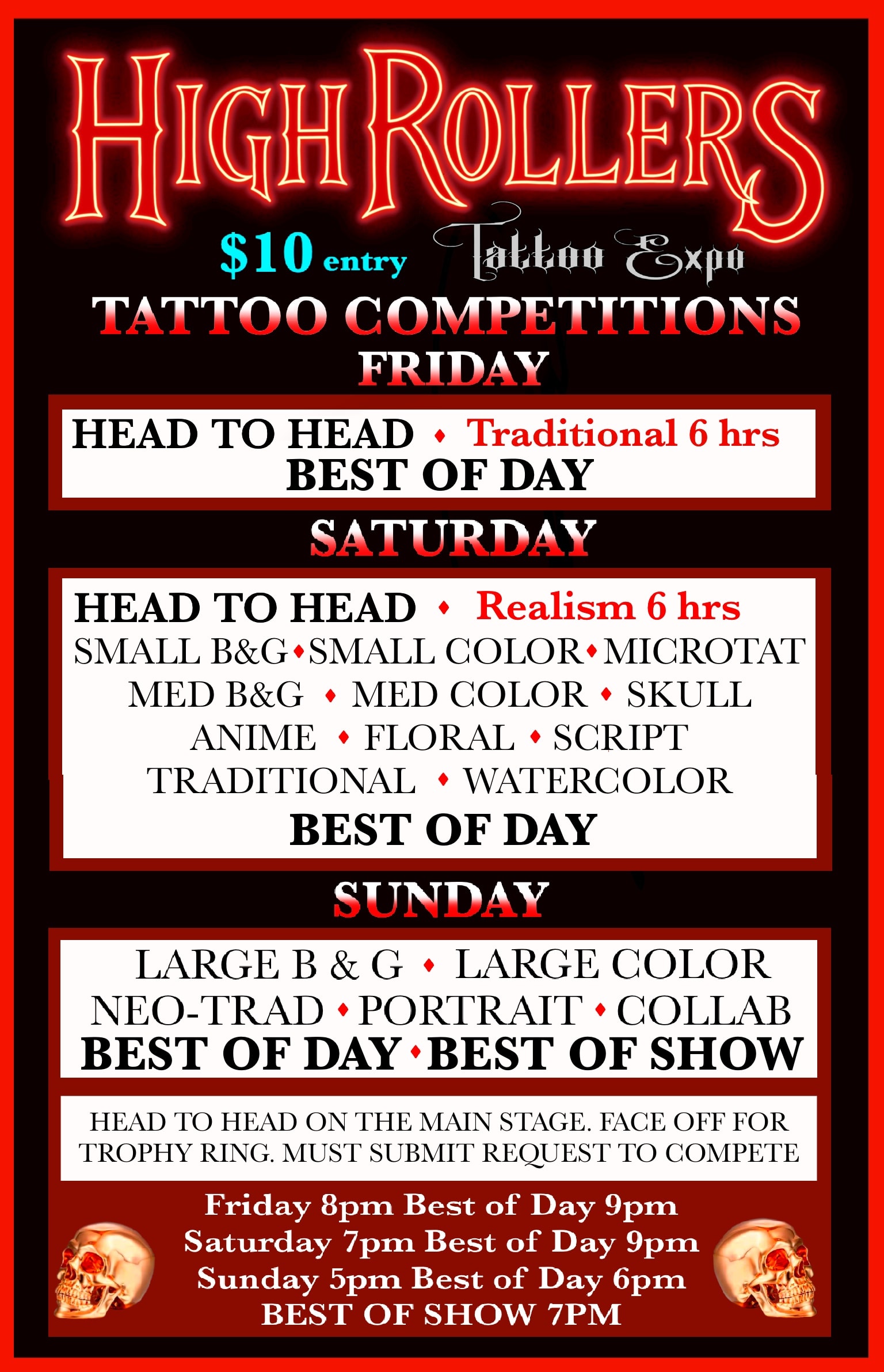 HighRollers Tattoo Expo tattoo competition schedule for Friday, Saturday, and Sunday